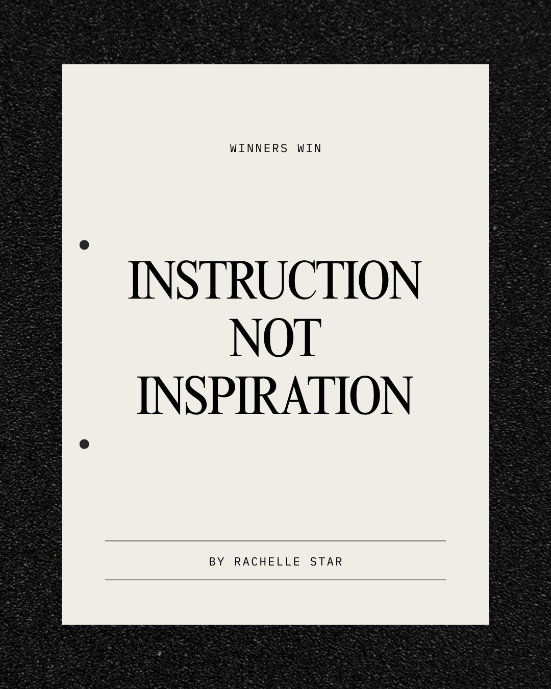 Winners Win - The Blueprint Manual